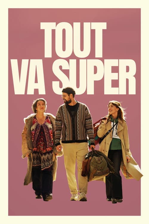 Tout va super (2026) poster