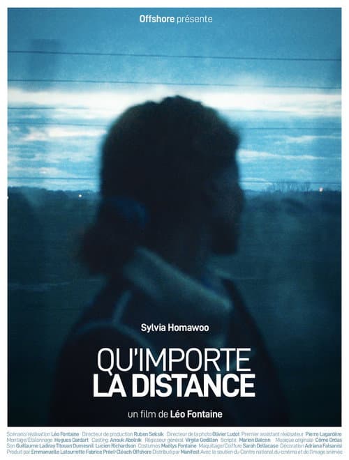 Qu'importe la distance (2024) poster