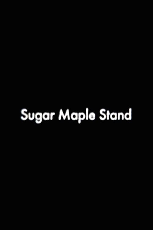 Sugar Maple Stand (1990) poster