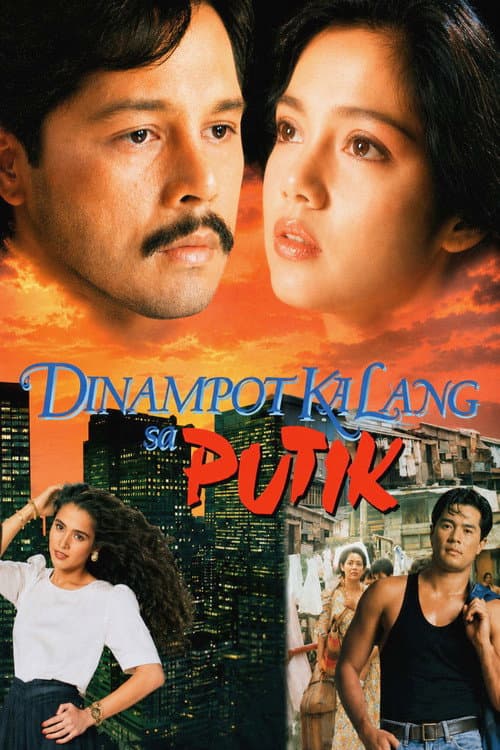 Dinampot Ka Lang sa Putik (1991) poster