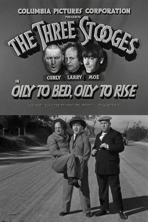 Oily to Bed, Oily to Rise (1939) poster