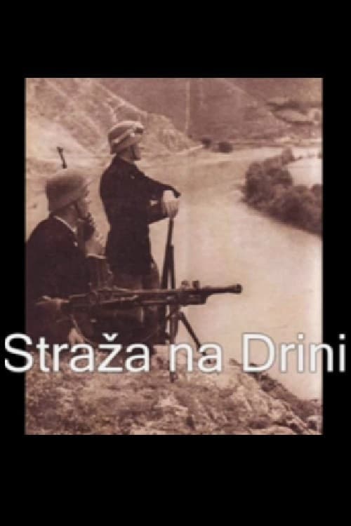 Straža na Drini (1942) poster