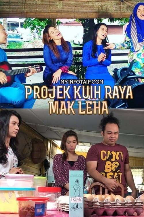 Projek Kuih Raya Mak Leha (2017) poster
