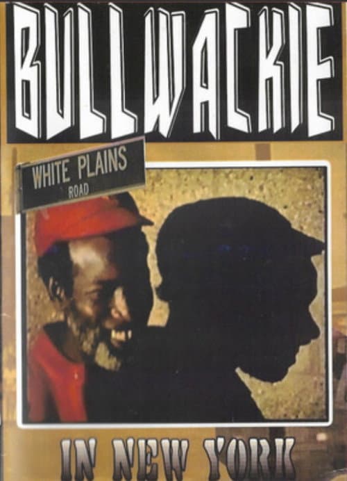 Bullwackie in New York (1985) poster