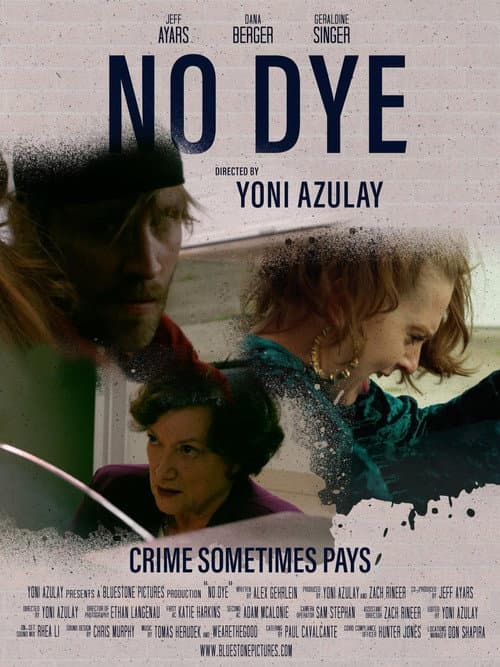 No Dye (2021) poster