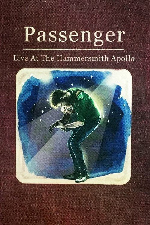 Passenger: Live at the Hammersmith Apollo (2015) poster