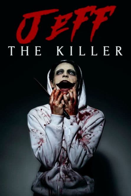 Jeff the Killer (2015) poster