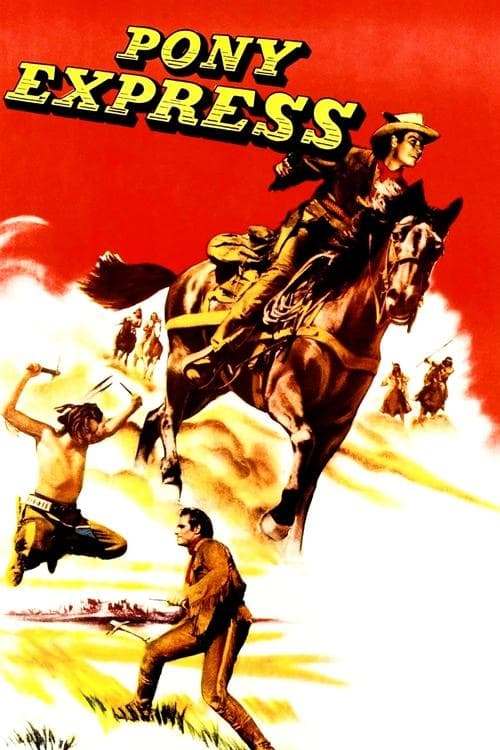 Pony Express (1953) poster