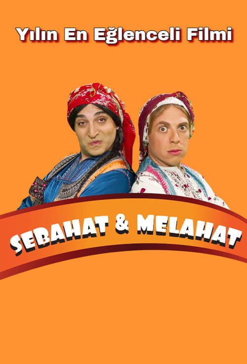 Sebahat ve Melahat (2015) poster
