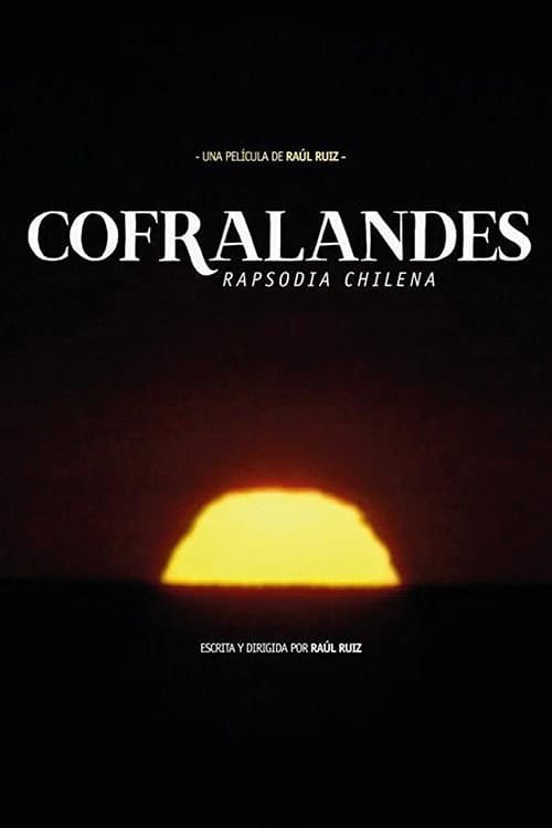 Cofralandes, rapsodia Chilena (2002) poster