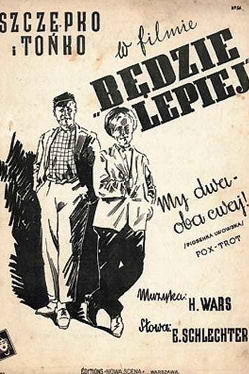 Będzie lepiej (1936) poster