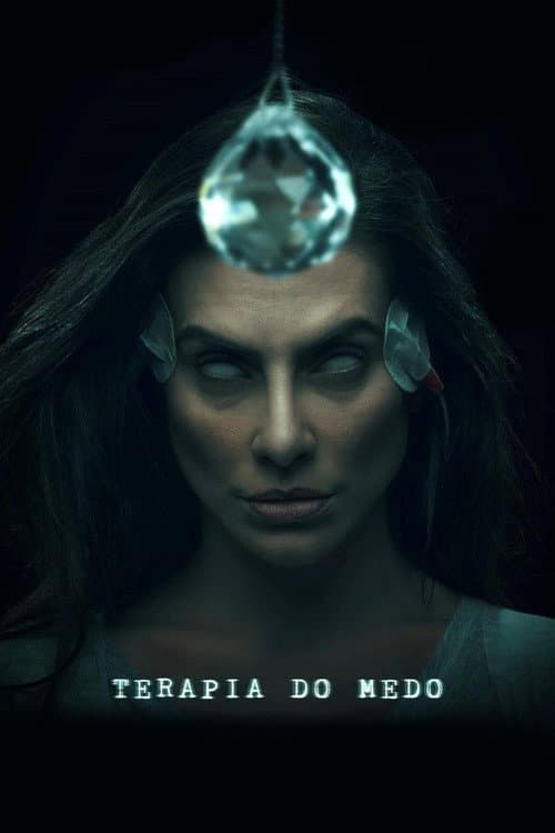 Terapia do Medo (2021) poster