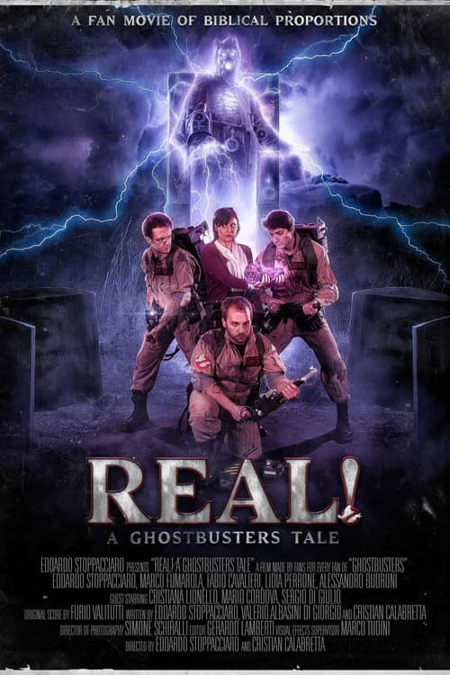 Real! A Ghostbusters Tale (2021) poster