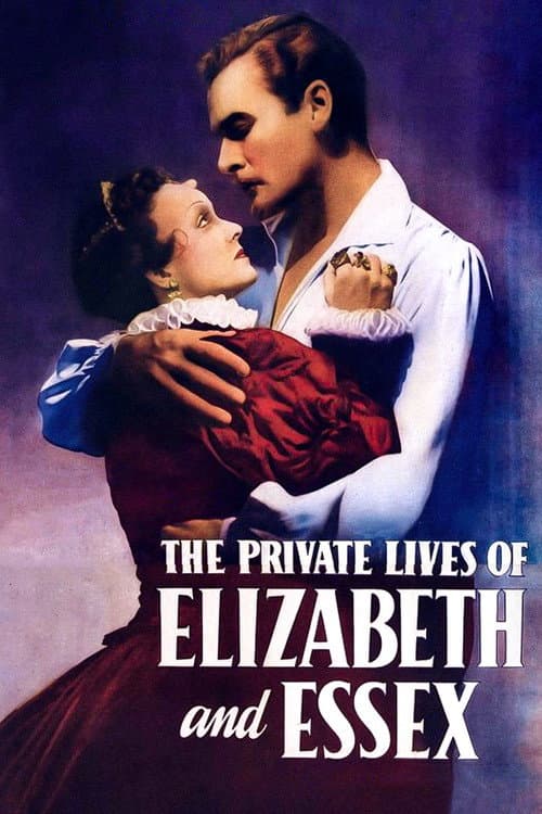 The Private Lives of Elizabeth and Essex (1939) poster