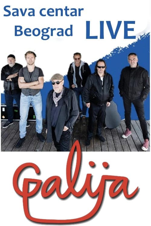 Galija - Koncert u Sava Centru, Beograd 2011 (2011) poster