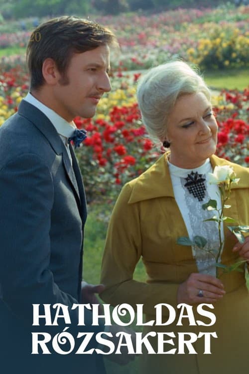Hatholdas rózsakert (1970) poster