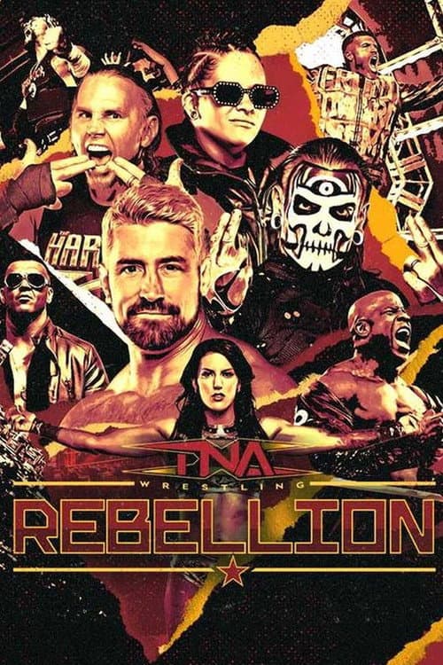 TNA Rebellion 2025 (2025) poster
