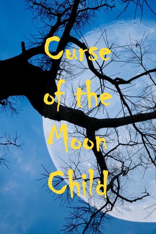 Curse of the Moon Child (1972) poster