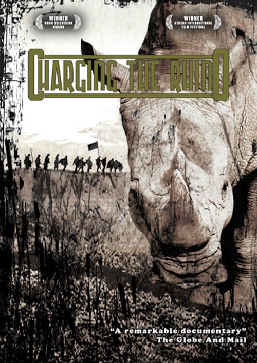 Charging The Rhino (2007) poster