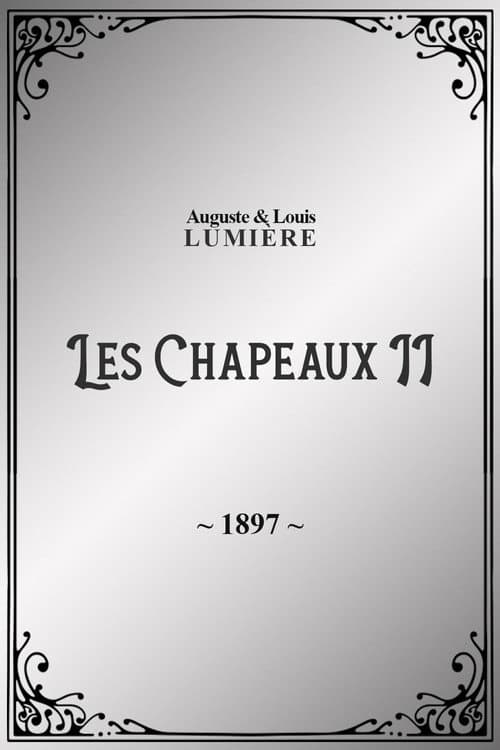 Les chapeaux, II (1897) poster
