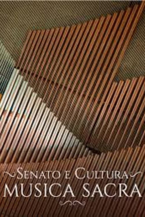 Senato & Cultura - Musica Sacra (2021) poster