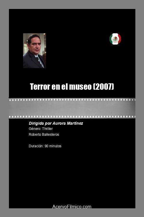 Terror en el museo (2007) poster