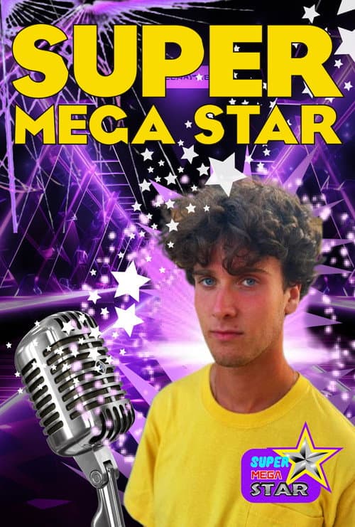 SUPER MÉGA STAR (2023) poster