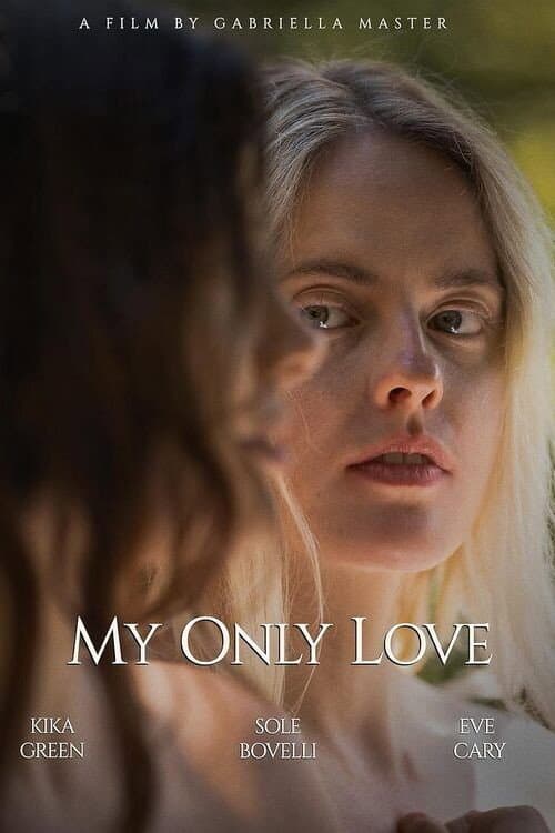 My Only Love (2025) poster