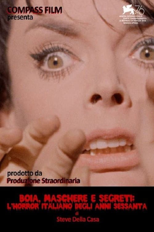 Boia, maschere e segreti: l’horror italiano degli anni sessanta (2019) poster