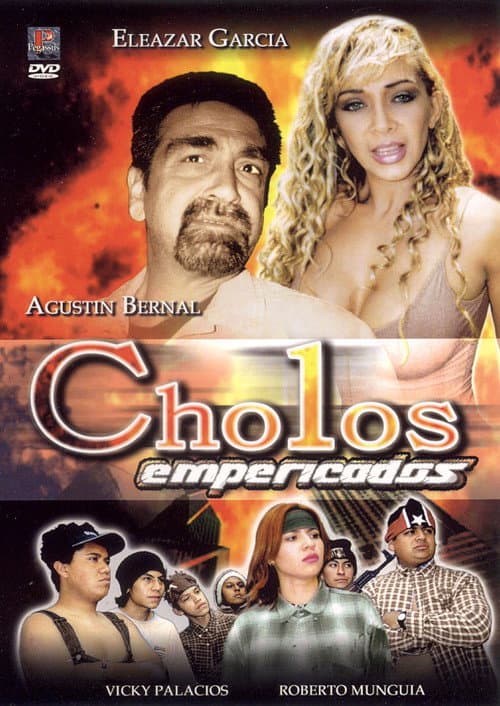 Cholos empericados (2000) poster