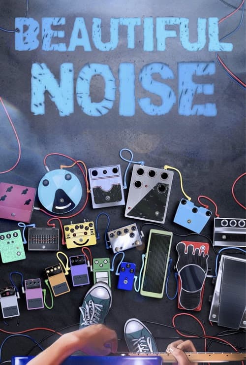 Beautiful Noise (2014) poster