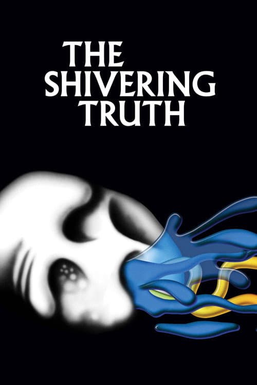 The Shivering Truth (2018) poster