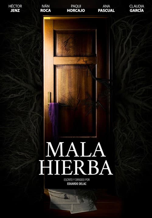 MALA HIERBA (2025) poster