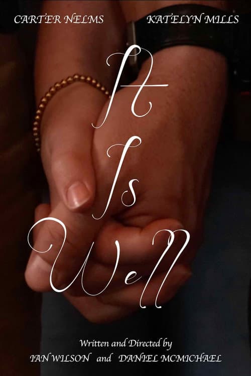 It Is Well (2025) poster
