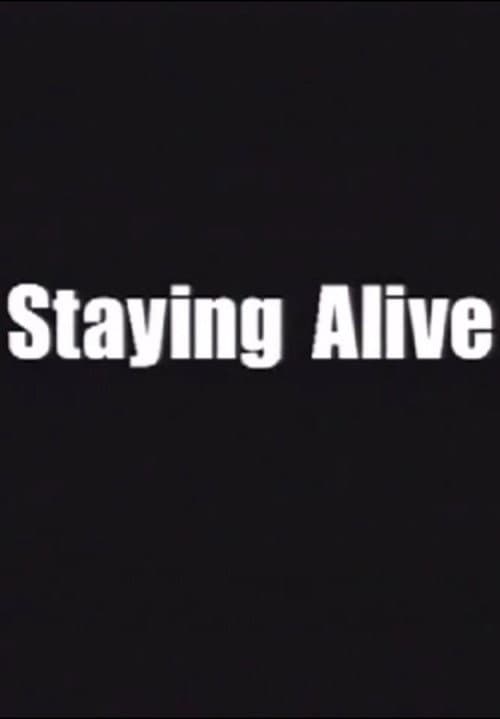 Staying Alive (2001) poster