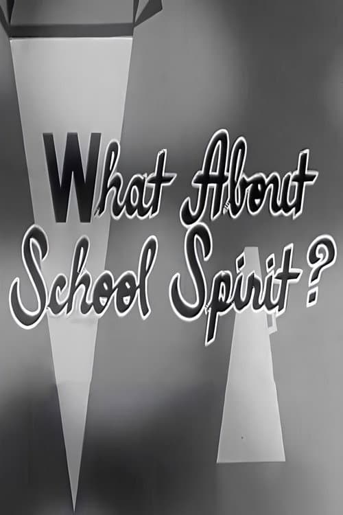 What About School Spirit? (1958) poster