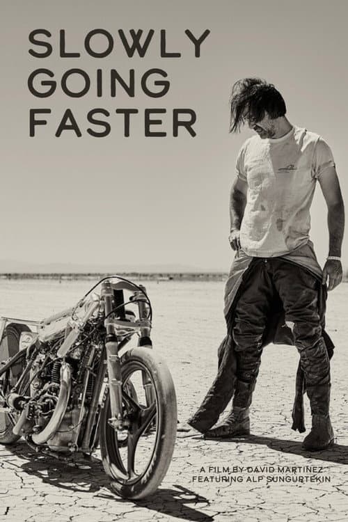 Slowly Going Faster (2025) poster