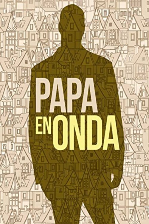 Papá en onda (1971) poster