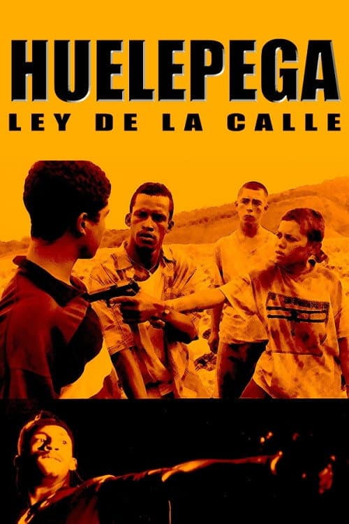 Huelepega (1999) poster