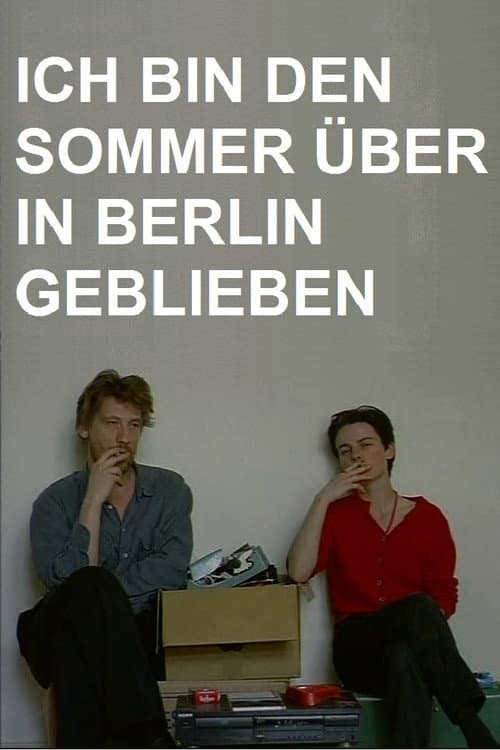 Ich bin den Sommer über in Berlin geblieben (1994) poster
