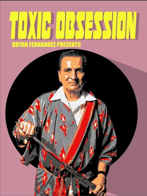 Toxic Obsession (2019) poster