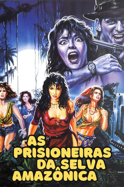 As Prisioneiras da Selva Amazônica (1987) poster
