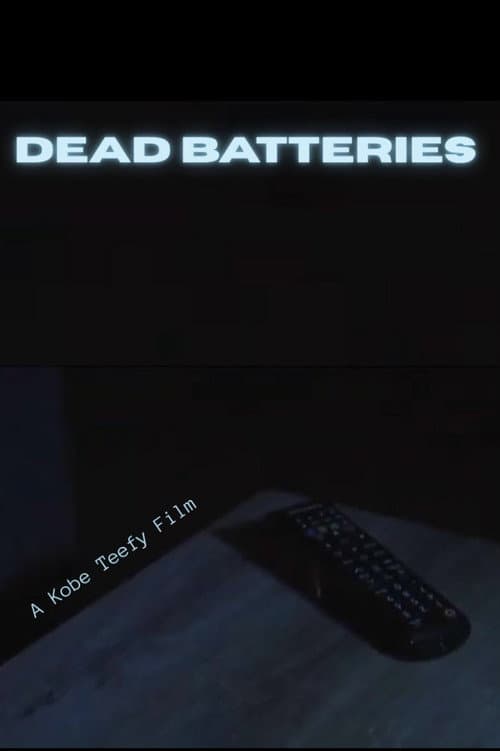 Dead Batteries (2025) poster