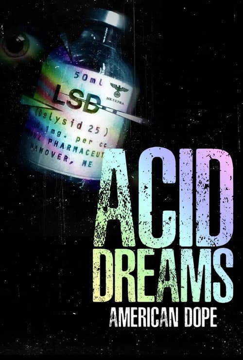 American Dope: Acid Dreams (2018) poster