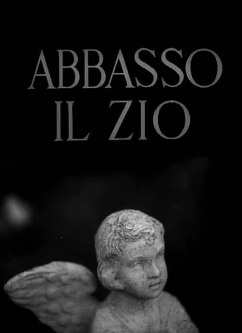 Abbasso Il Zio (1962) poster