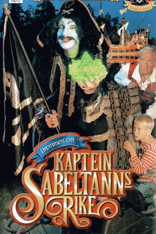 Drømmen om Kaptein Sabeltanns rike (1996) poster