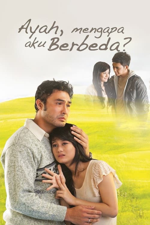 Ayah, Mengapa Aku Berbeda? (2011) poster
