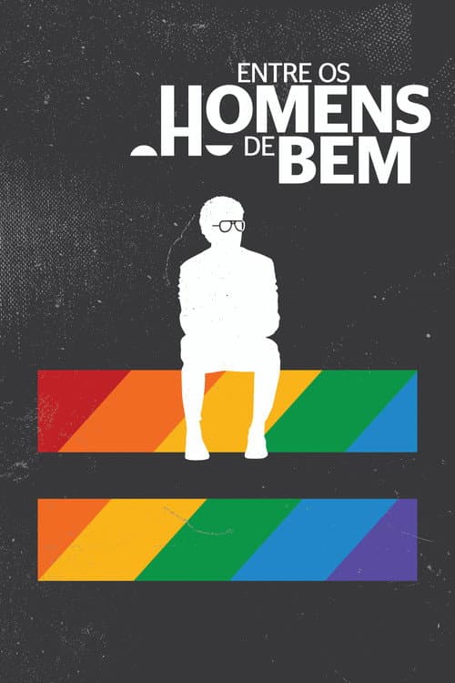 Entre os Homens de Bem (2016) poster