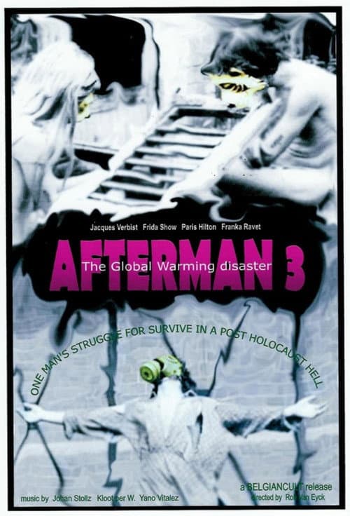 Afterman III: The Global Warming Disaster (2013) poster