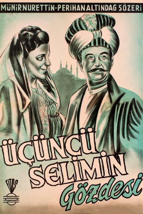 Üçüncü Selim'in Gözdesi (1950) poster